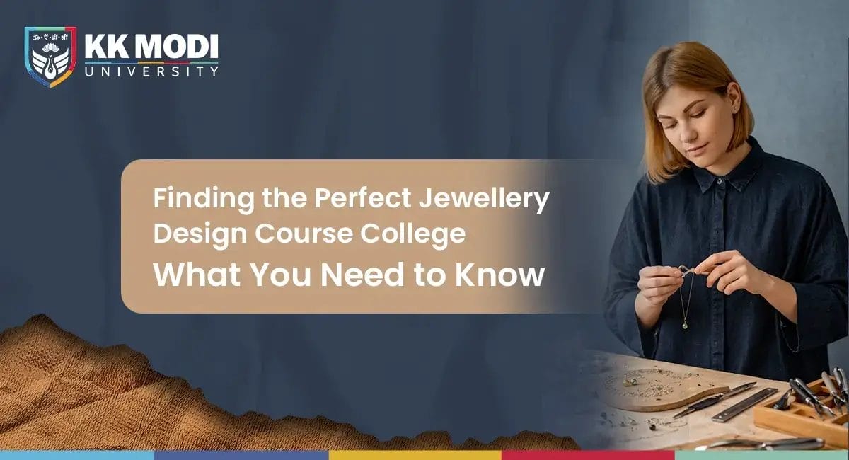Jewellery Design Course College